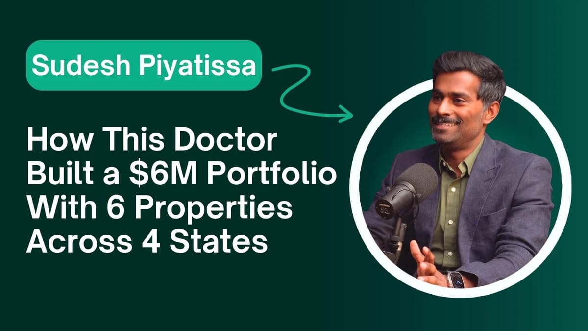 Sudesh Piyatissa discussing how he built a $6 million property portfolio across four states