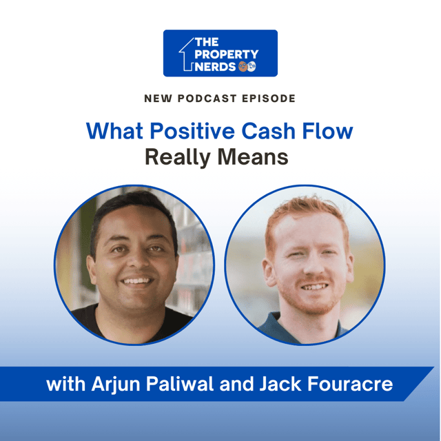 What Positive Cash Flow Really Means: The Property Nerds Explain artwork