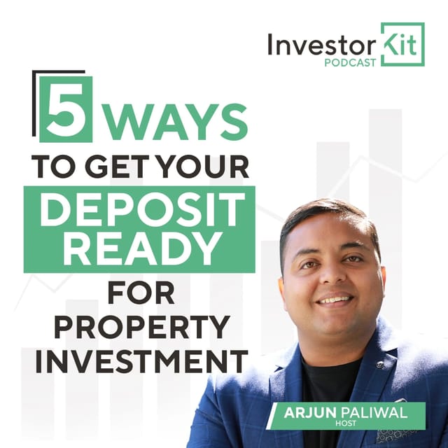 5 Ways To Get Your Deposit Ready For Property Investment artwork