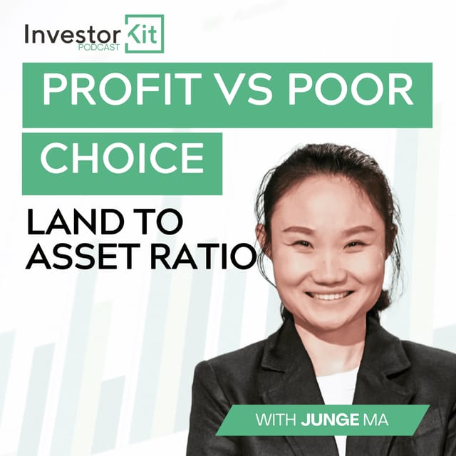 Profit vs Poor Choice! Land to Asset Ratio - With Junge Ma artwork