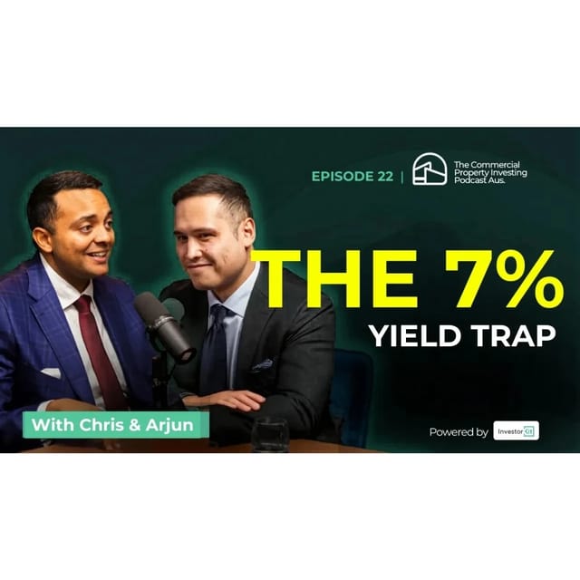 Why Chasing 7% Commercial Property Yields Can Backfire artwork
