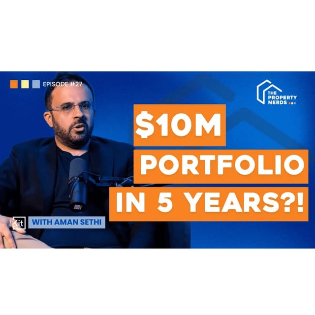 How Aman Built an $11M Property Portfolio in 5 Years artwork