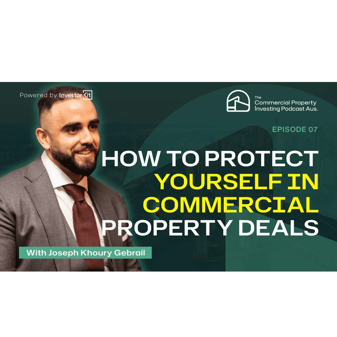 protect yourself in commercial property deals